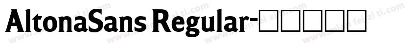 AltonaSans Regular字体转换